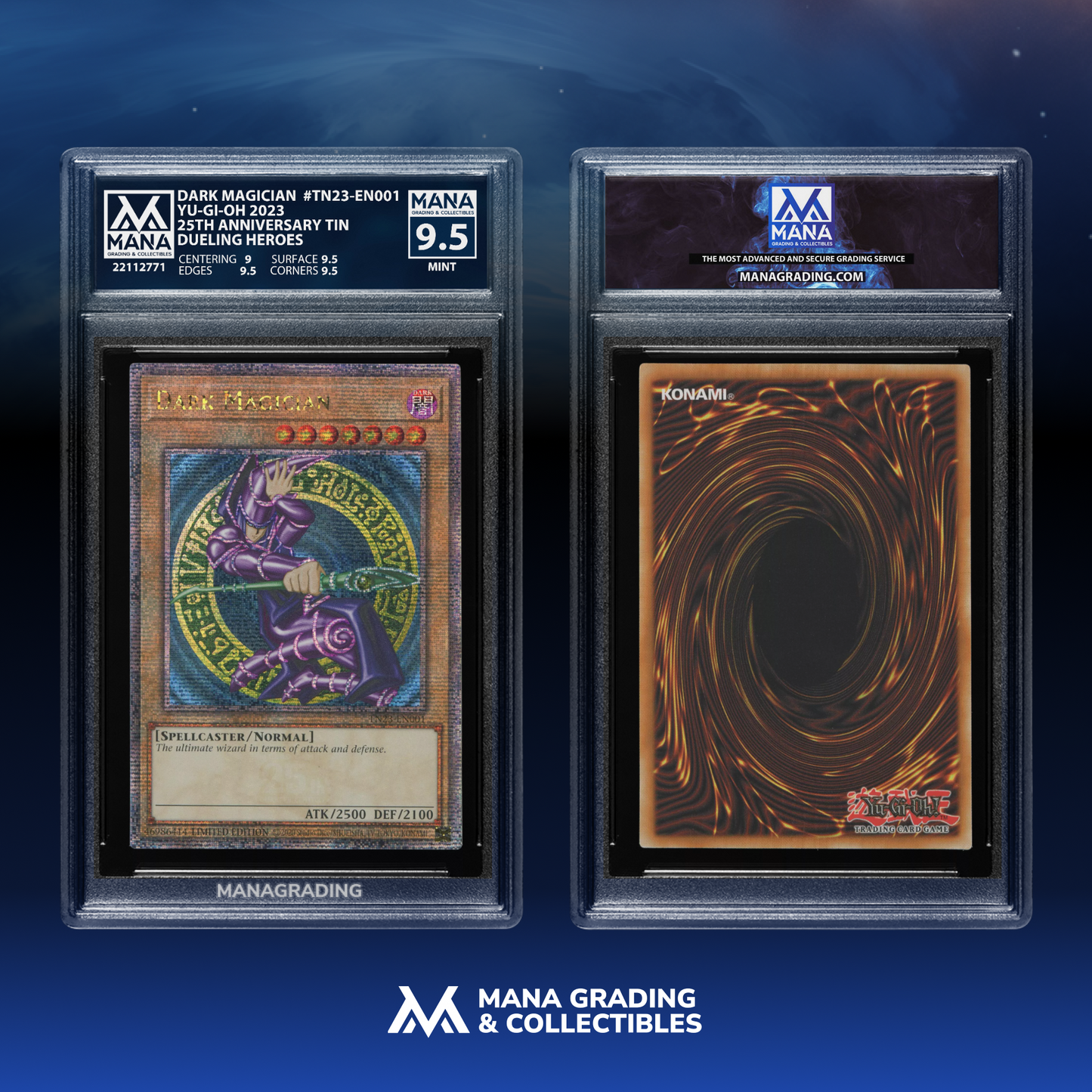 DARK MAGICIAN (Quarter Century Rare) MANA 9.5