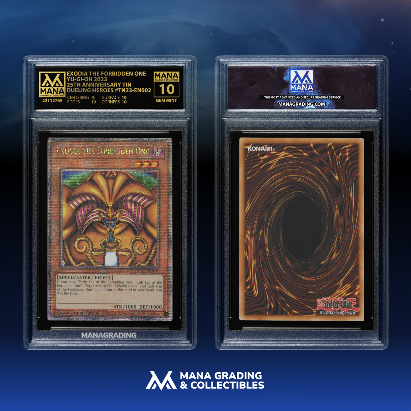 EXODIA THE FORBIDDEN ONE (Quarter Century Rare) MANA 10